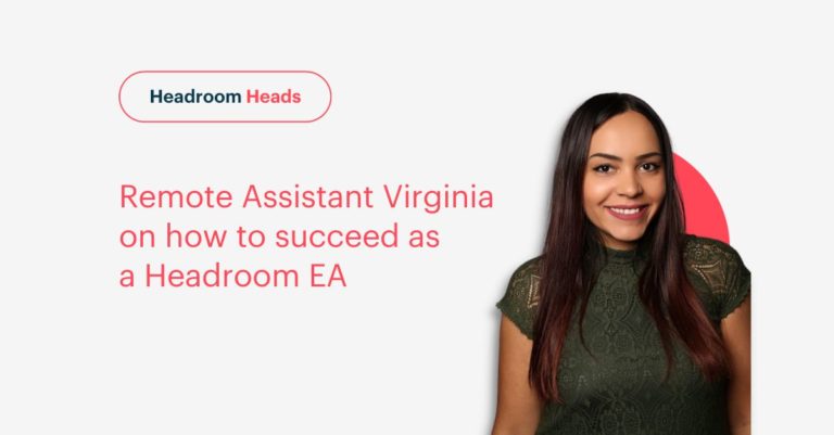 EA Virginia on how to succeed as Headroom EA
